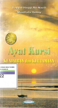 Ayat kursi keajaiban dan keutamaan